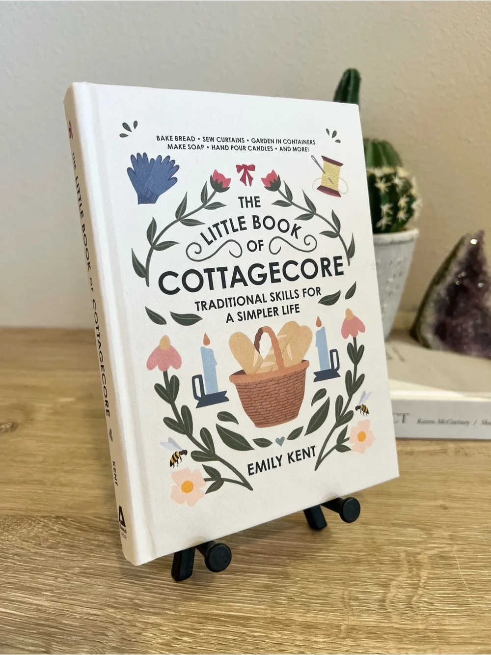 The Little Book of Cottagecore Emily Kent Hardcover 2021 Crafts Baking Gardening
